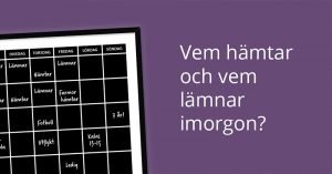 Vem hämtar och vem lämnar?
